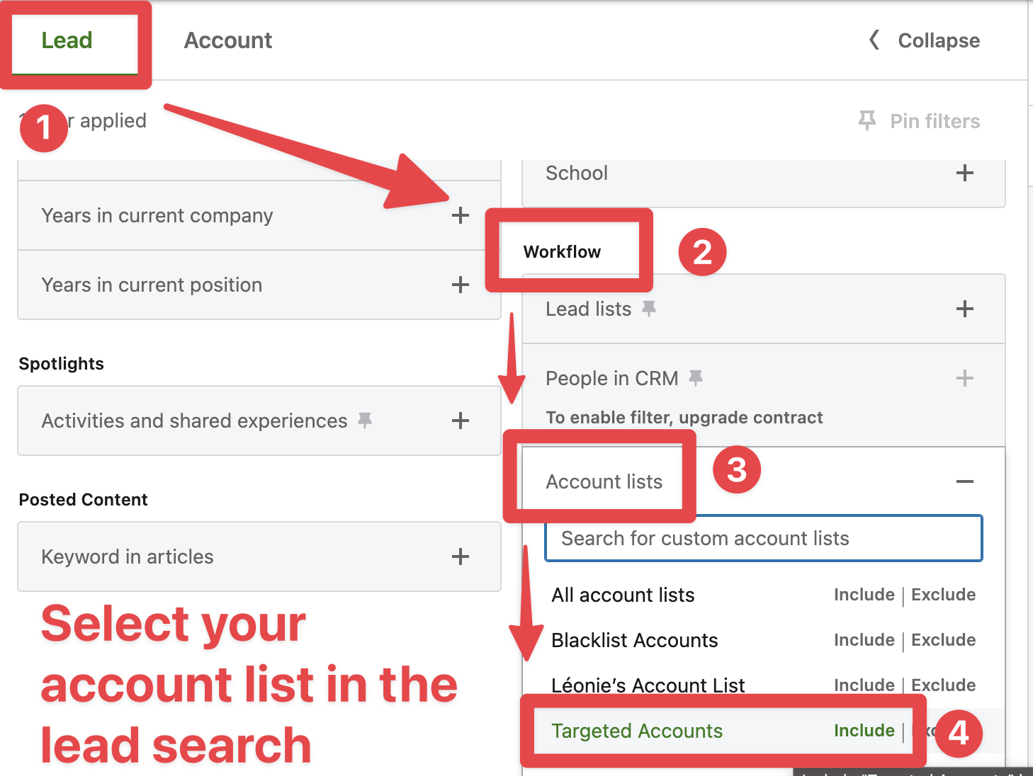A lead search with the Workflow filter section open, Account lists expanded, and Include highlighted next to a custom account list